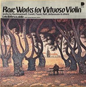 ローラ・ボベスコ(vn), セルゲイ・ビマント(pf)/ RARE WORKS FOR VIRTUOSO VIOLIN/ ラフマニノフ: ヴォカリーズ 米 DESTO DC 7204 STEREO