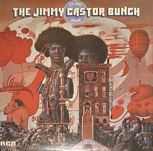 [ LP / レコード ] The Jimmy Castor Bunch / It's Just Begun ( Funk / Soul ) RCA Victor - LSP-4640 ファンク ソウル