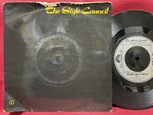 ◆UKorg7”s!◆THE STYLE COUNCIL◆SPEAK LIKE A CHILD◆