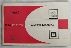 1974 BUICK ビュイックオーナーズマニュアル　英文