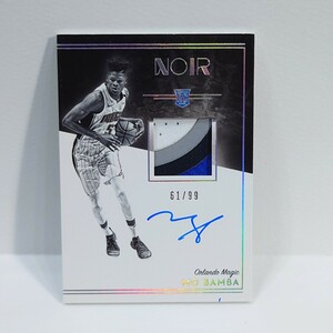 panini 2018-19 NOIR Mo Bamba #306 Rookie Patch Autographs 61/99 99枚シリアル RC ROOKIE ルーキー パッチ auto