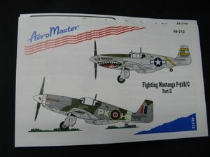 ★　アエロマスター　1/48 　 ファイティング　マスタング　P-51B / C Part Ⅱ　デカール　　★