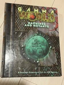 Gamma World Machines and Mutants - D20 - Sword & Sorcery - 2003 HARDCOVER