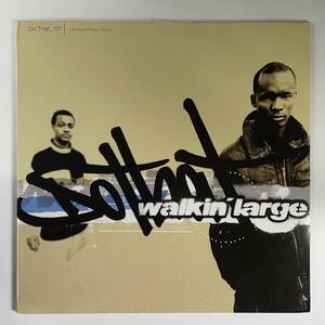 Walkin' Large - Do That