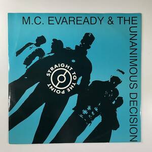 M.C. Evaready & The Unanimous Decision - Straight To The Point