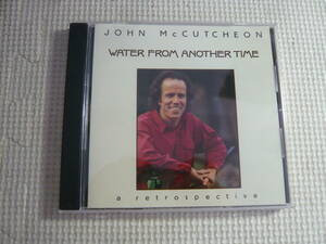 CD[JOHN McCUTCHEON’WATER FROM ANOTHER TIME’]中古