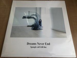 ■美品■Spangle Call Lilli Line/DREAMS NEVER END【2019/JPN盤/LP】