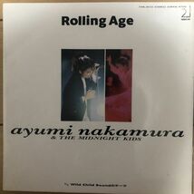 ■中村あゆみ/ROLLING AGE//WILD CHILD BOUNDのテーマ【987/JPN盤/7inch】_画像1