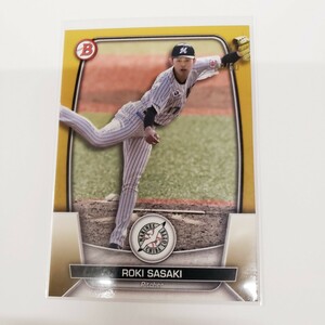 佐々木朗希 ５０枚限定 2023 Bowman NPB 千葉ロッテマリーンズ 金 ロッテ