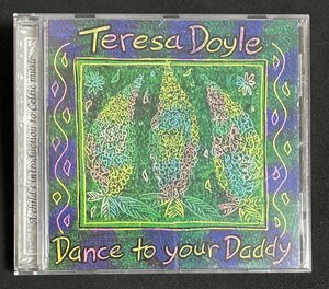 CD Teresa Doyle Dance To Your Daddy　テレサ・ドイル