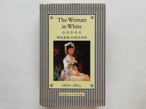 Wilkie Collins / The Woman in White　（英文）ウィルキー・コリンズ / 白衣の女
