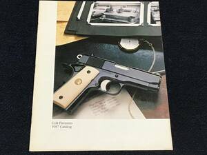 ◇ Colt 実銃カタログ 1987 ◇ コルト ガバメント M1911 GCNM コマンダー ウッズマン パイソン SAA 検) MGC CMC 六研 エラン WA CAW BWC 