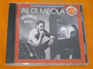 ♪♪♪ アル・ディメオラ Al Di Meola 『 Splendido Hotel 』輸入盤 ♪♪♪