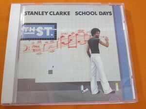 ♪♪♪ スタンリー・クラーク Stanley Clarke 『 The School Days 』国内盤 ♪♪♪