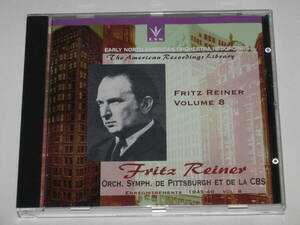 CD フリッツ・ライナー FRITZ REINER Volume 8 Early North American Orchestra Recordings/The American Recordings Library
