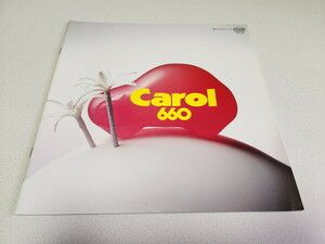 ●　Carol 660　キャロル AUTOZAM　カタログ 1990年2月発行 mazda マツダ　自動車 パンフレット　※管理番号 mc205