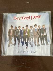 Hey!Say!JUMP スーパーデリケート　CD DVD