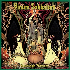 《BACCHANALE PREMIERE》(2013)【1CD】∥VINUM SABBATUM∥∩