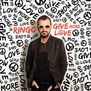 《GIVE MORE LOVE》(2017)【1CD】∥RINGO STARR∥≡