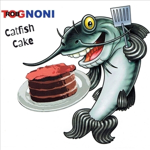 《CATFISH CAKE 》(2020)【1CD】∥ROB TOGNONI∥∩