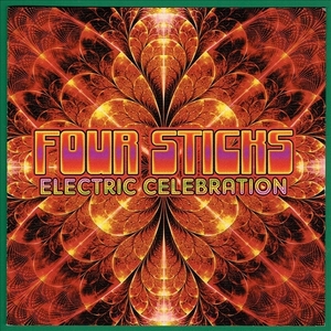 《ELECTRIC CELEBRATION》(2015)【1CD】∥FOUR STICKS ∥∩