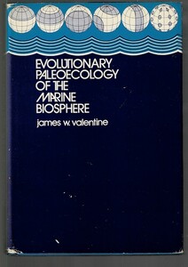 Evolutionary paleoecology of the marine biosphere Hardcover ? January 1, 1973 by James W Valentine (Author) B5 511p XZJ24UTlp