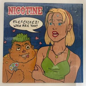 R2557 ; Nicotine Pleeeeeeez! Who Are You? ('00 Tomato Head Records THR06)