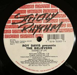 Roy Davis Presents The Believers - Essence Of Life 90s ディープ・ハウス　Strictly Rhythm