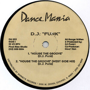 Fumiya Tanaka Play！　DJ Funk - House The Groove 90sシカゴ・ハウス　Dance Mania