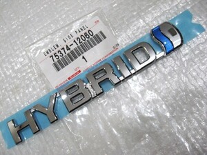 ★希少 ハイブリッド HYBRID カローラ? アクシオ? フィールダー? NKE165? トヨタ 新品 75374-12060 ロゴ サイドエンブレム 1点 旧車6