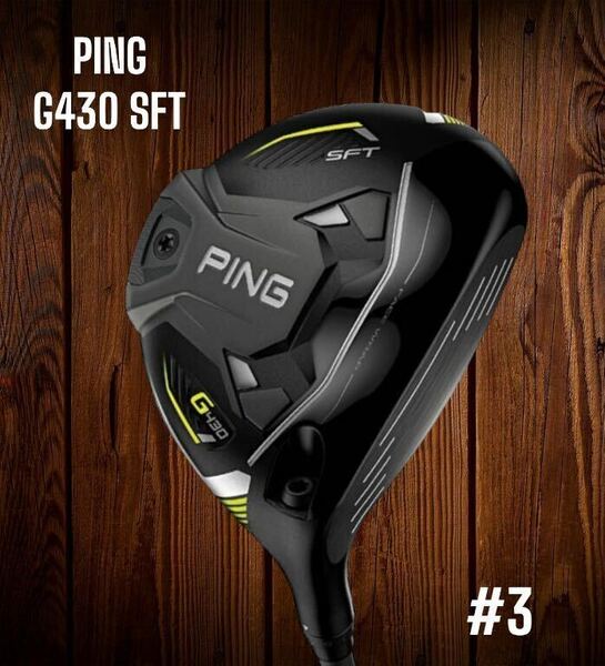 PING ピン G430 SFT FW #3 TOUR 2.0 BLACK 65