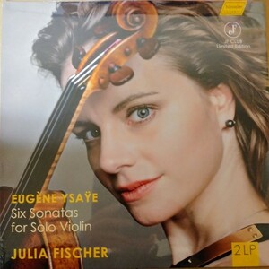 【未開封LP】Julia Fischer / Eugene Ysaye ユリア・フィッシャー / イザイ 無伴奏ヴァイオリン