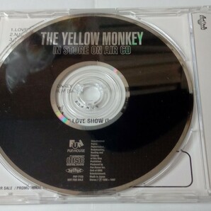 【プロモ盤】 THE YELLOW MONKEY 『LOVE LOVE SHOW / 楽園』 特殊ジャケット 非売品 レア 貴重 イエローモンキー イエモン 吉井和哉の画像3