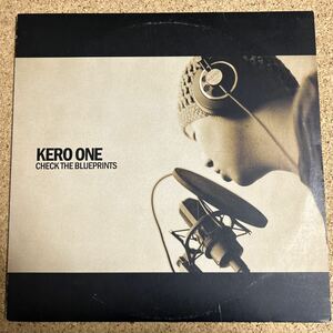 KERO ONE / CHECK THE BLUEPRINTS / LP レコード