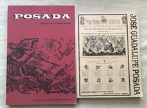 ホセ・グァダルーペ・ポサダ　本２冊セット JOSE GUADALUPE POSADA 骸骨の舞踏　MEXICAN ENGRAVER　メキシコ　版画_画像1