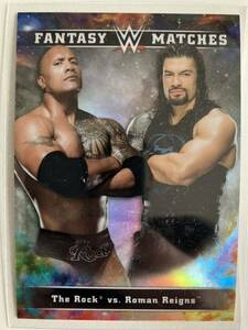 topps WWE2020 ザロック & ローマンレインズ FANTASY MATCHESレア　WWEカード panini WWE プロレスカード レッスルマニア AEW 新日本