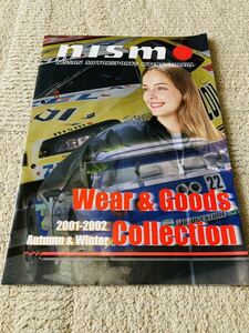 NISMO 2001-2002Autumn&Winter ウェア&グッズカタログ　ニスモ