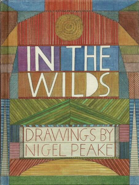 【洋書】In the Wilds: Drawings by Nigel Peake　ナイジェル・ピーク