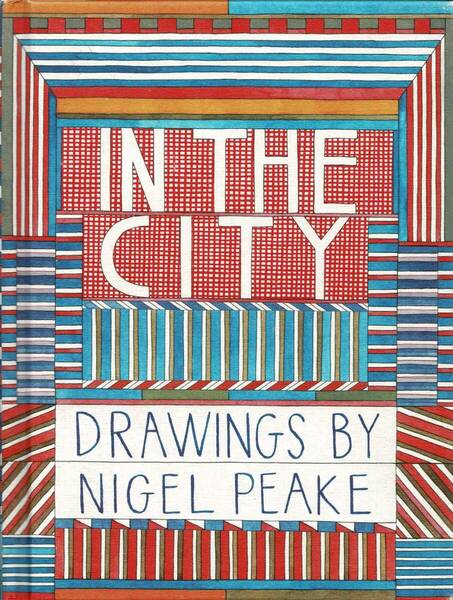 【洋書】In the City: Drawings by Nigel Peake　ナイジェル・ピーク