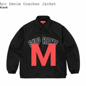 新品　未使用　送料込　Supreme Arc Denim Coaches Jacket black Mサイズ