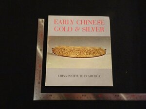 Art hand Auction rarebookkyoto R34 EARLY CHINESE GOLD&SILVER 1971年 CHINA INSTITUTE IN AMERICA 戦後 名人 名作 名品, 絵画, 日本画, 山水, 風月