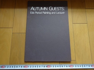 Rarebookkyoto　AUTUMN GUESTS: Edo Period Painting and Lacquer　1991年　Communication Art Design & Printing Ltd 白隠慧鶴 尾形光琳