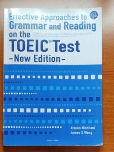 Grammar and Reading on the TOEIC Test -New Edition-