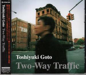 CD) トシユキゴトウ　TWO-WAY TRAFFIC