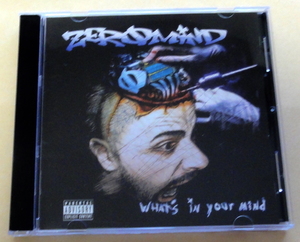 Zeromind / What's In Your Mind 　CD Nu Metal ラップメタル ヘヴィロック