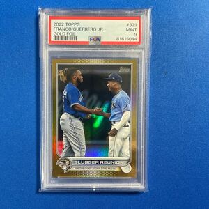 〝グレーディング祭り〟【Franco&Guerrero Jr.(フランコ&ゲレーロ)】2022年TOPPS Gold Foil PSA Mint9！