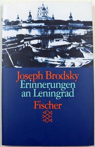 P* б/у товар * иностранная книга [Erinnerungen an Leningrad] 9783596295395 автор :Joseph Brodsky/yosif*bro есть немецкий язык Fischer/ Fischer 