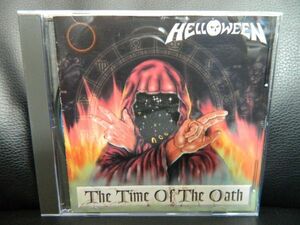 (26)　 HELLOWEEN　　 /　 　The Time of the Oath　　　日本盤　　　ジャケ、経年の汚れあり