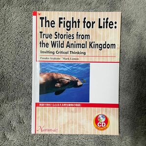 The Fight for Life:True Stories from the Wild Animal Kingdom