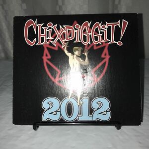 CHIXDIGGIT! / 2012